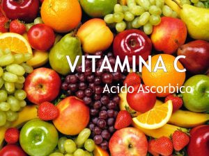 Vitamina C Acido Ascorbico