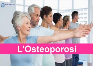 L'Osteoporosi